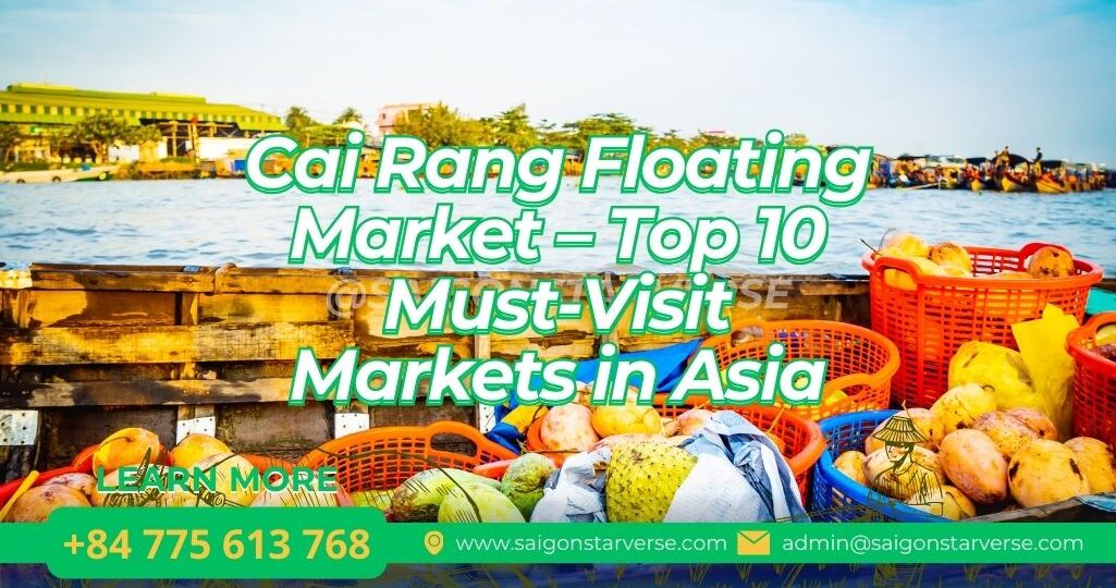 Cai Rang Floating Market – Top 10 Must-Visit Markets in Asia