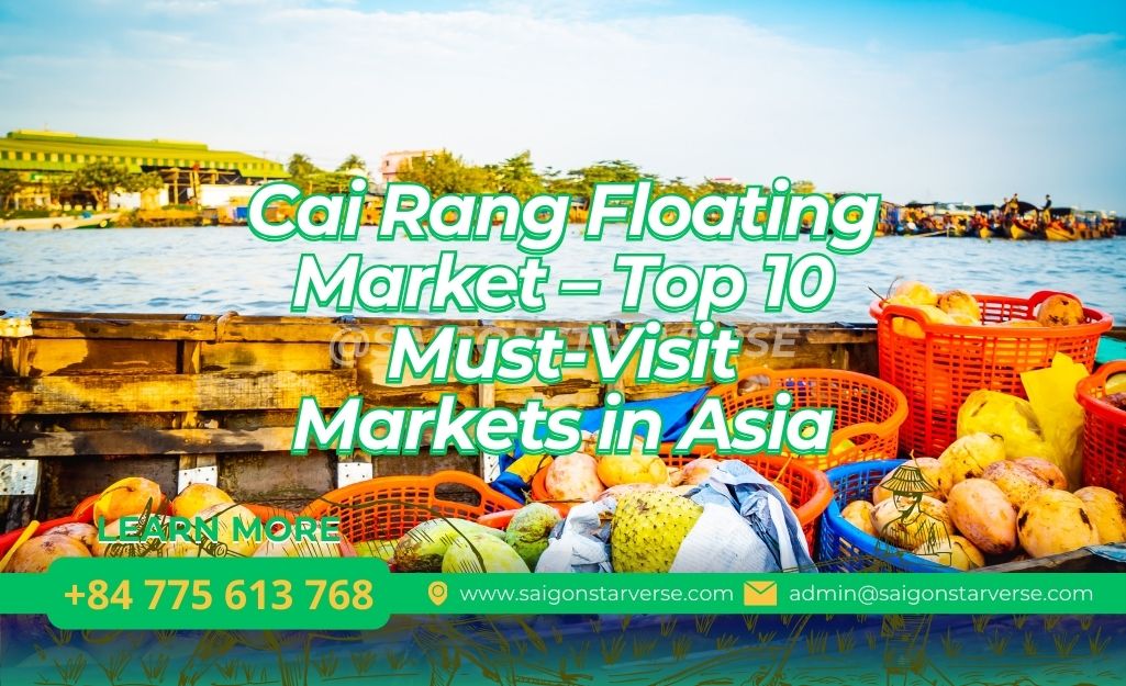 Cai Rang Floating Market – Top 10 Must-Visit Markets in Asia