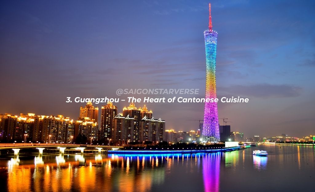 3. Guangzhou – The Heart of Cantonese Cuisine