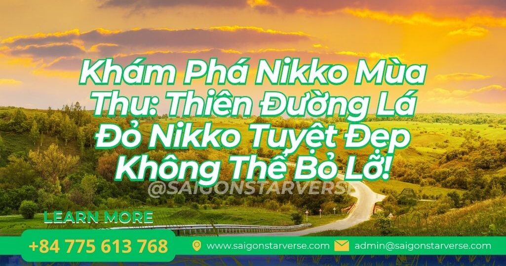 Khám Phá Nikko Mùa Thu: Thiên Đường Lá Đỏ Nikko Tuyệt Đẹp Không Thể Bỏ Lỡ!