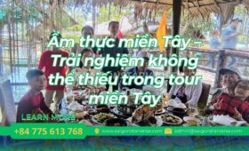 Ẩm thực miền Tây – Trải nghiệm không thể thiếu trong tour miền Tây