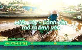 Miền Tây – Cánh cửa mở ra bình yên