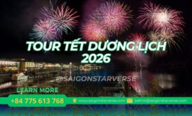 Tour Tết Dương Lịch 2026 giá tốt đã mở bán! Đừng để "cháy vé" máy bay, khách sạn. Liên hệ Saigon Starverse để nhận báo giá ưu đãi và giữ chỗ ngay hôm nay!