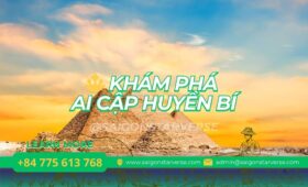 AI CẬP HUYỀN BÍ: HÀNH TRÌNH ĐỘC NHẤT CHẠM TAY VÀO KỲ QUAN THẾ GIỚI CÙNG DU THUYỀN 5 SAO SÔNG NILE SANG TRỌNG!