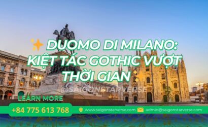 DUOMO DI MILANO: KIỆT TÁC GOTHIC VƯỢT THỜI GIAN - MỘT LẦN ĐẾN, NGÀN LẦN TRẦM TRỒ!