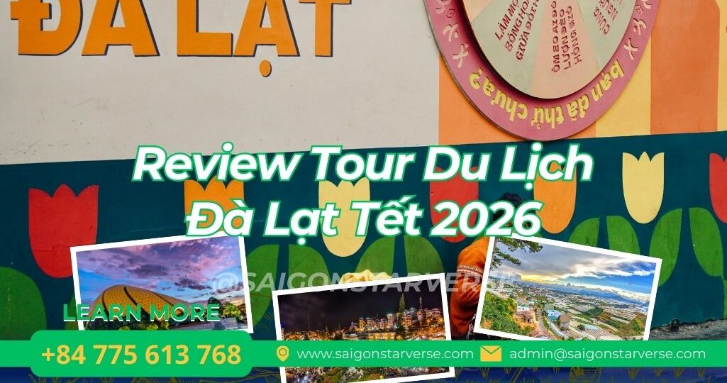 Review Chi Tiết Tour Du Lịch Đà Lạt Tết 2026: Phân Tích Chuyên Sâu Lịch Trình 3N3Đ và 3N2Đ